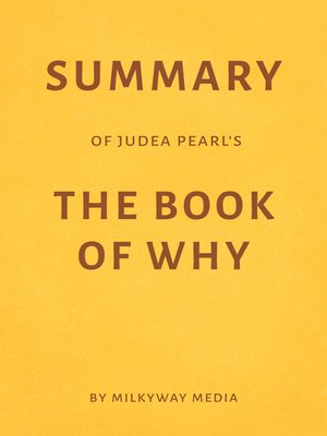 cover image of Summary of Judea Pearl 's the Book of Why